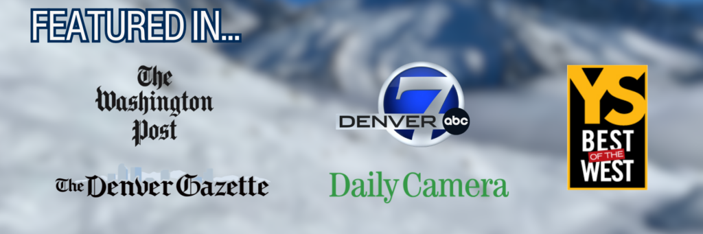 "Featured in" graphic including Washington Post, Daily Camera, Yellow Scene best of the west, Denver 7, and the Denver Gazette logos.
